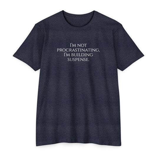 Unisex Procrastinate  T-shirt