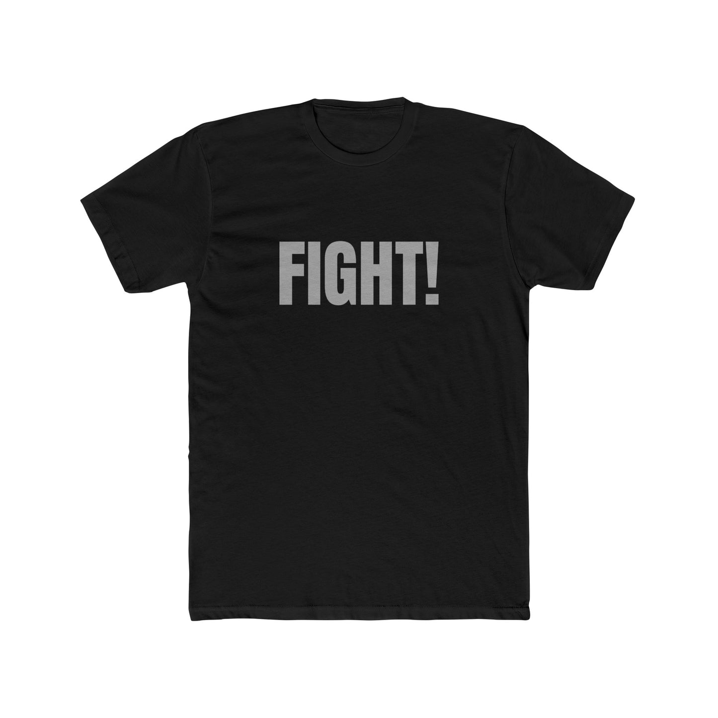 Fight! Unisex Cotton Crew Tee