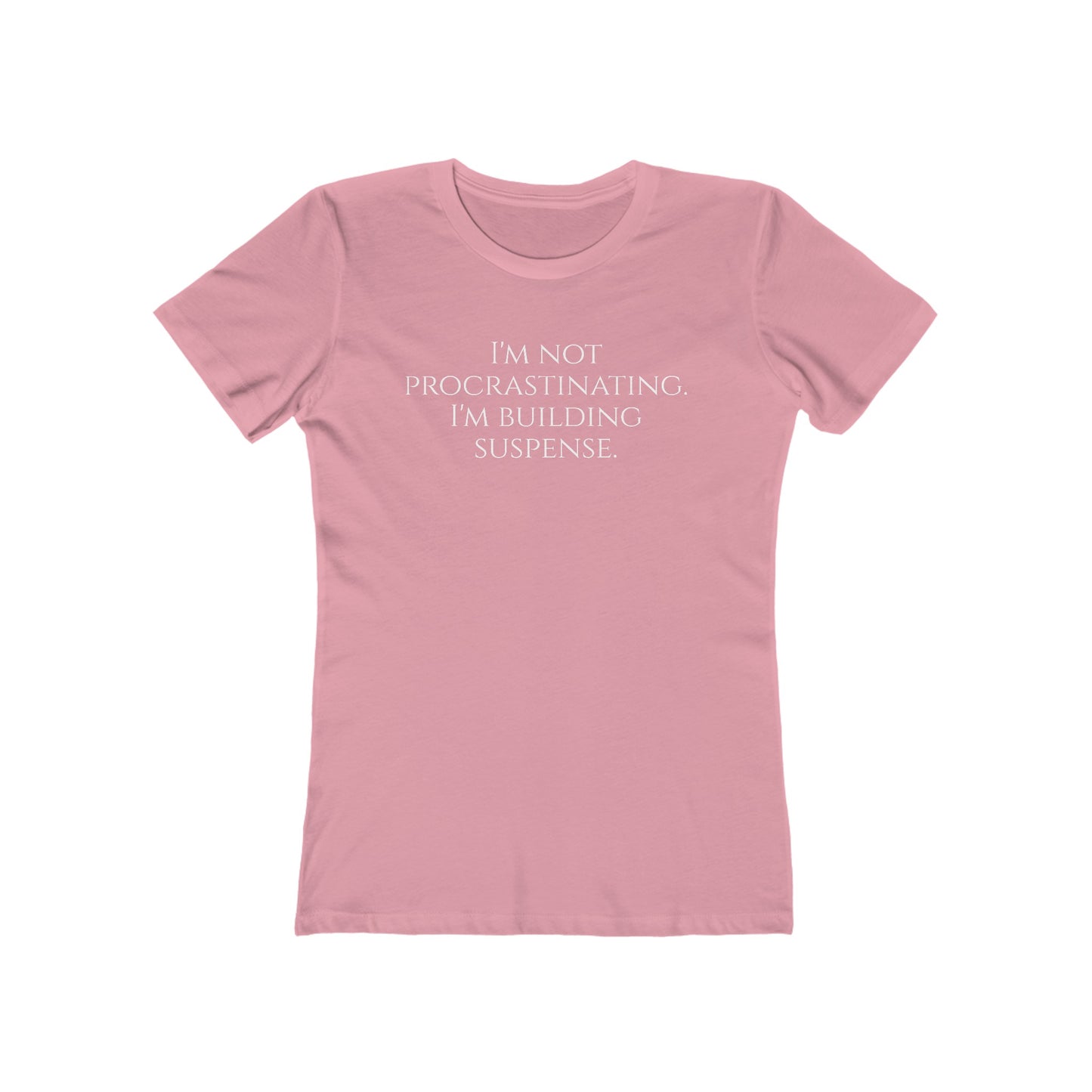 Procrastinating Tee for Women